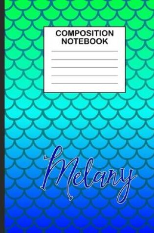 Cover of Melany Composition Notebook