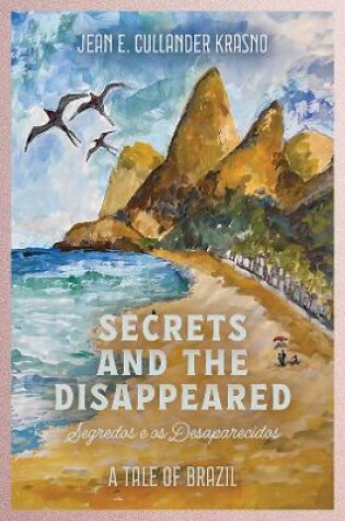 Cover of Secrets and the Disappeared