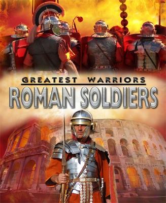 Book cover for Greatest Warriors: Roman Soldiers