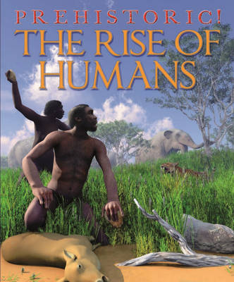 Cover of The Rise of Humans