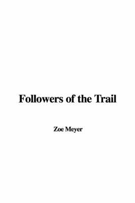 Book cover for Followers of the Trail