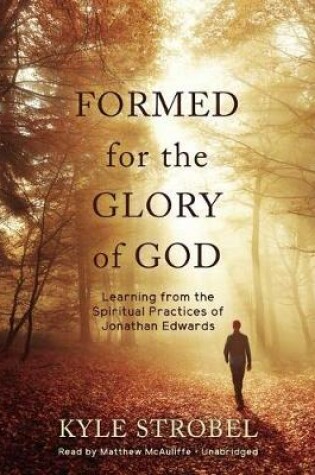 Cover of Formed for the Glory of God