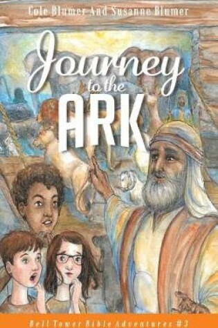 Cover of Journey To The Ark