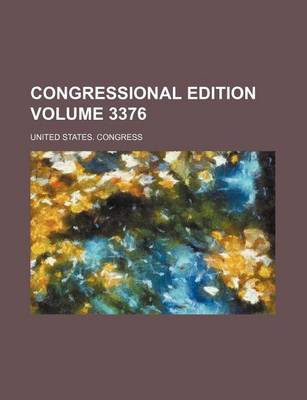 Book cover for Congressional Edition Volume 3376