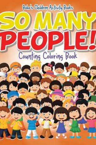 Cover of So Many People! Counting Coloring Book