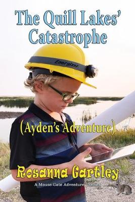 Book cover for Cleaning Up The Quill Lakes' Catastrophe