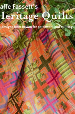 Cover of Kaffe Fassett's Heritage Quilts