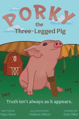 Cover of Porky the Three-Legged Pig