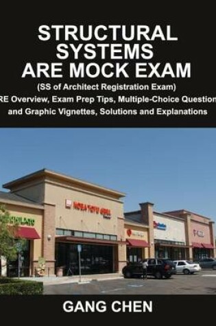 Cover of Structural Systems Are Mock Exam (SS of Architect Registration Exam)