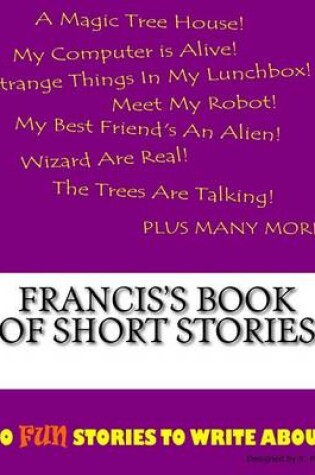 Cover of Francis's Book Of Short Stories