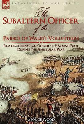 Book cover for The Subaltern Officer of the Prince of Wales's Volunteers