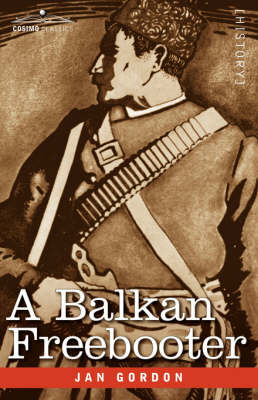 Book cover for A Balkan Freebooter