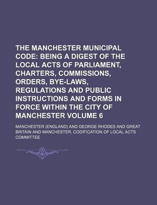 Book cover for The Manchester Municipal Code Volume 6