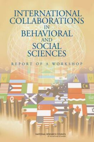 Cover of International Collaborations in Behavioral and Social Sciences Research