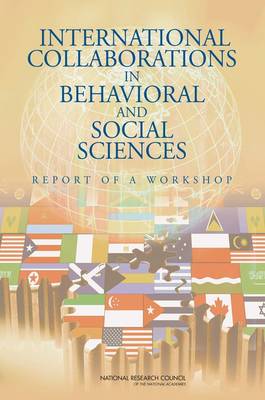 Book cover for International Collaborations in Behavioral and Social Sciences Research