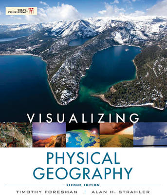 Cover of Visualizing Physical Geography 2e + WileyPLUS Registration Card