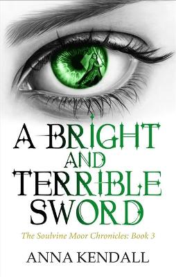 Book cover for A Bright and Terrible Sword