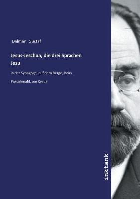 Book cover for Jesus-Jeschua, die drei Sprachen Jesu