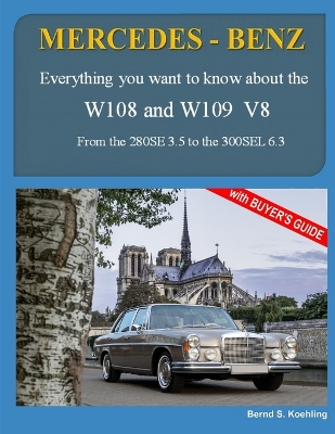 Book cover for MERCEDES-BENZ, The 1960s, W108 and W109 V8
