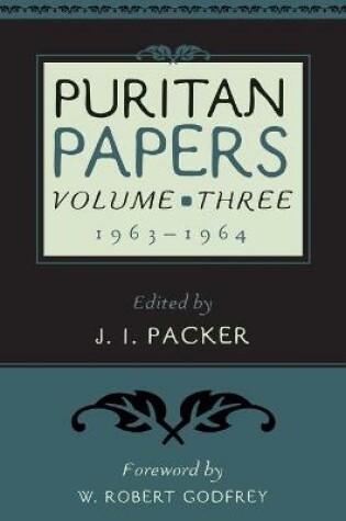 Cover of Puritan Papers: Vol. 3, 1963-1964