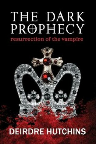 Cover of The Dark Prophecy Book 1