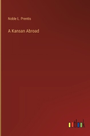 Cover of A Kansan Abroad