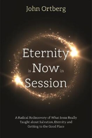 Cover of Eternity is Now in Session