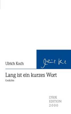 Book cover for Lang ist ein kurzes Wort