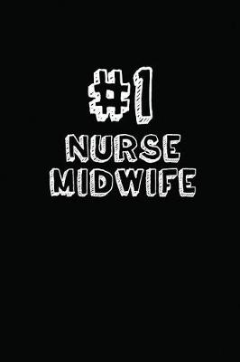 Book cover for #1 Nurse Midwife