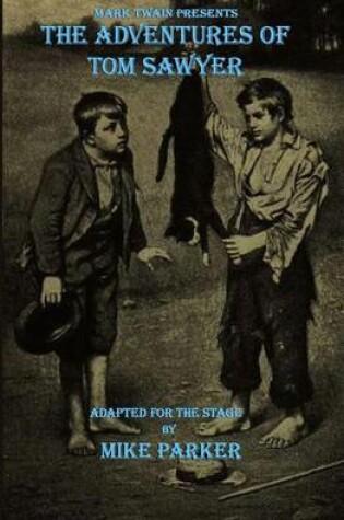 Cover of Mark Twain Presents The Adventures of Tom Sawyer