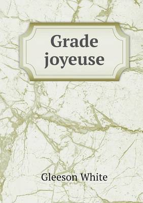 Book cover for Grade joyeuse