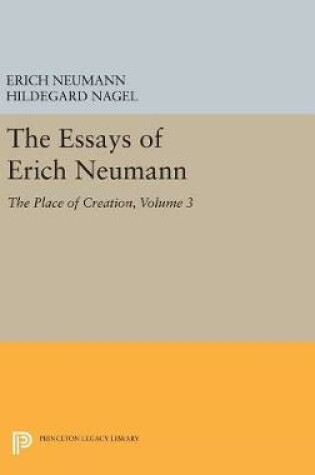 Cover of The Essays of Erich Neumann, Volume 3