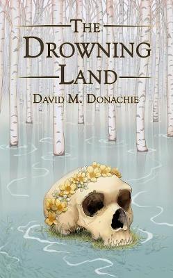 Book cover for The Drowning Land