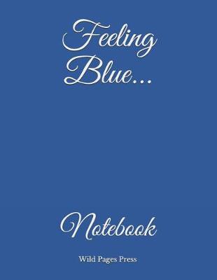 Book cover for Feeling Blue...