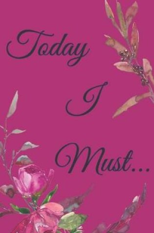 Cover of Today I Must