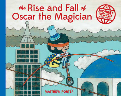 Book cover for The Rise And Fall Of Oscar The Magician