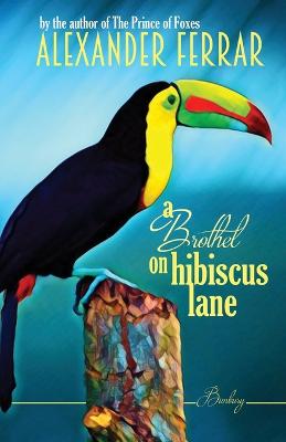 Book cover for A Brothel on Hibiscus Lane