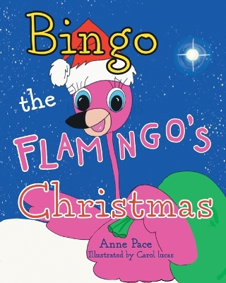 Book cover for Bingo the Flamingo's Christmas