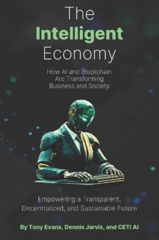 Cover of The Intelligent Economy