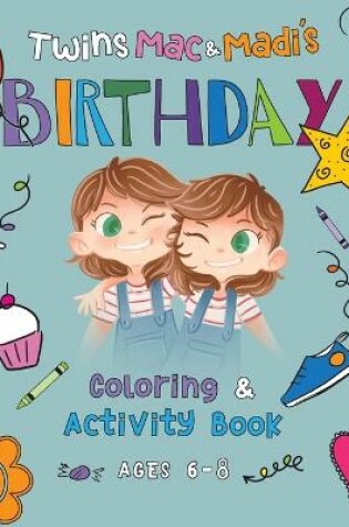 Cover of Twins Mac & Madi's Birthday