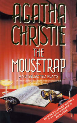 Book cover for The Mousetrap and Selected Plays