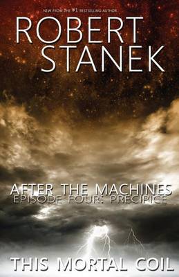 Book cover for After the Machines. Episode Four