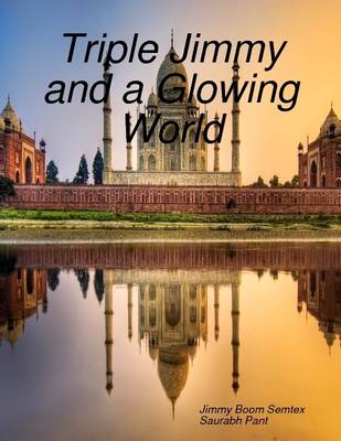 Book cover for Triple Jimmy and a Glowing World