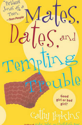 Cover of Mates, Dates, and Tempting Trouble