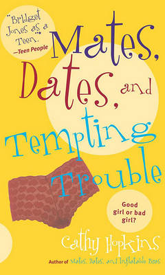 Book cover for Mates, Dates, and Tempting Trouble