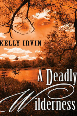 Cover of A Deadly Wilderness