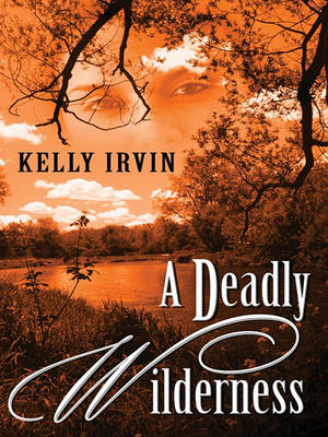 Book cover for A Deadly Wilderness