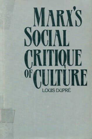 Cover of Marx's Social Critique of Culture