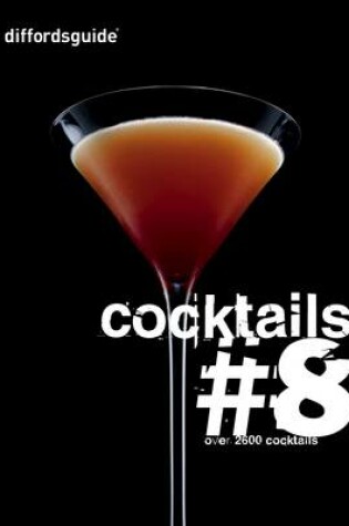 Cover of Diffordsguide Cocktails 8