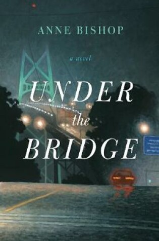 Cover of Under the Bridge